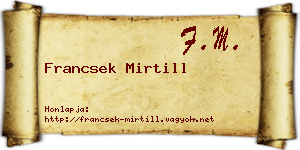 Francsek Mirtill névjegykártya